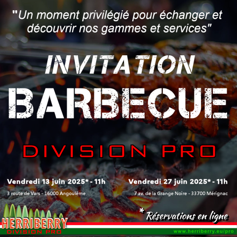 Les BBQ PRO HERRIBERRY 25 - HERRIBERRY Motoculture<br />Votre partenaire côté jardin !<br />7 agences à votre service en Nouvelle Aquitaine